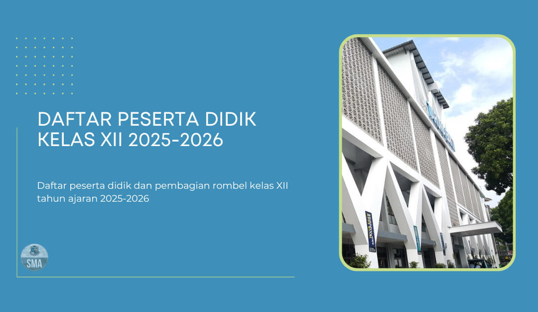 Pembagian Rombel Tingkat XII T.A 2025-2026